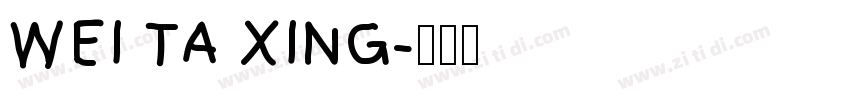 WEI TA XING字体转换